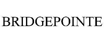 BRIDGEPOINTE