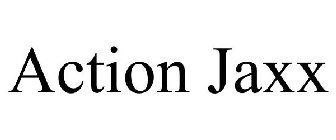ACTION JAXX