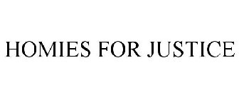 HOMIES 4 JUSTICE