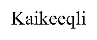 KAIKEEQLI