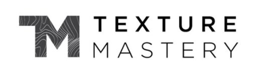 TM TEXTURE MASTERY