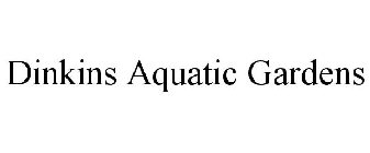 DINKINS AQUATIC GARDENS