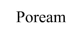 POREAM