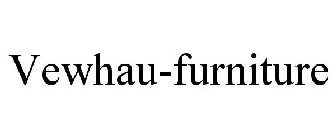 VEWHAU-FURNITURE