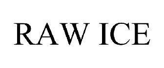 RAW ICE