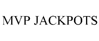 MVP JACKPOTS