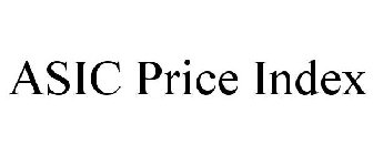 ASIC PRICE INDEX