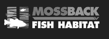 MOSSBACK FISH HABITAT