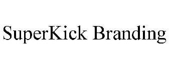 SUPERKICK BRANDING