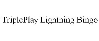 TRIPLEPLAY LIGHTNING BINGO