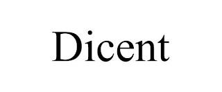 DICENT