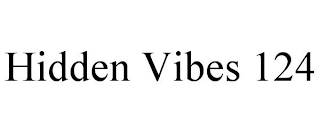 HIDDEN VIBES 124