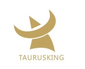 TAURUSKING