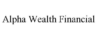 ALPHA WEALTH FINANCIAL