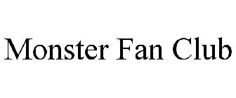 MONSTER FAN CLUB