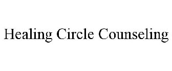 HEALING CIRCLE COUNSELING