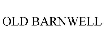 OLD BARNWELL