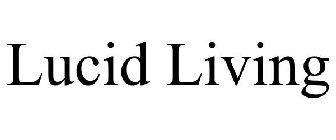 LUCID LIVING