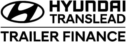 H HYUNDAI TRANSLEAD TRAILER FINANCE