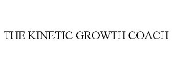 THE KINETIC GROWTH COACH