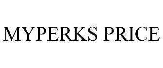 MYPERKS PRICE