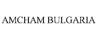 AMCHAM BULGARIA