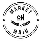 MARKET ON MAIN