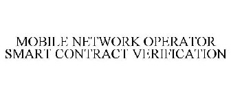 MOBILE NETWORK OPERATOR SMART CONTRACT VERIFICATION