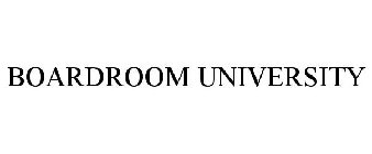 BOARDROOM UNIVERSITY