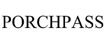 PORCHPASS