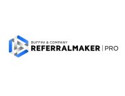 BUFFINI & COMPANY REFERRALMAKER PRO