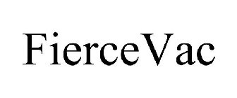 FIERCEVAC