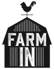 FARM IN