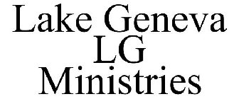 LAKE GENEVA LG MINISTRIES