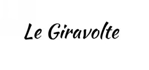 LE GIRAVOLTE