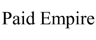 PAID EMPIRE