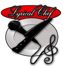 LYRICAL CHEF