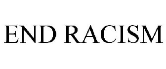END RACISM