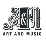 A&M ART AND MUSIC