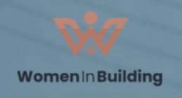 W WOMEN IN BUILDING