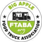 BIG APPLE FOOD TRUCK ASSOCIATION FTABA.ORG