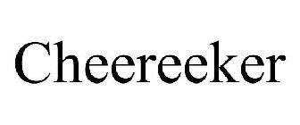 CHEEREEKER