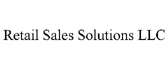 RETAIL SALES SOLUTIONS LLC