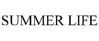 SUMMER LIFE