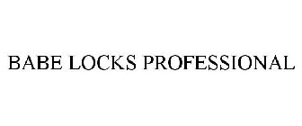 BABE LOCKS PROFESSIONAL