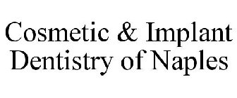 COSMETIC & IMPLANT DENTISTRY OF NAPLES