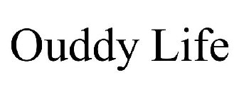 OUDDY LIFE