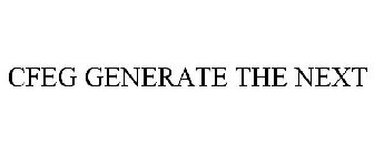 CFEG GENERATE THE NEXT