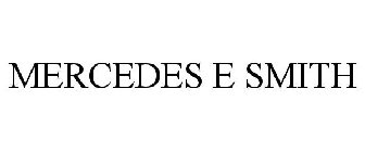 MERCEDES E SMITH