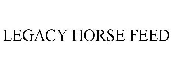 LEGACY HORSE FEED
